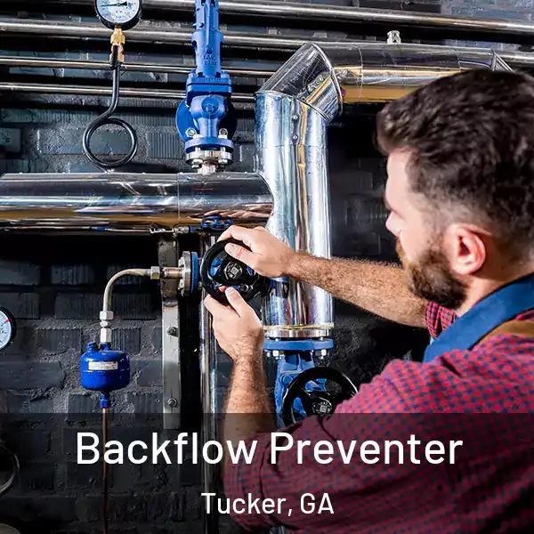  Backflow Preventer Tucker, GA