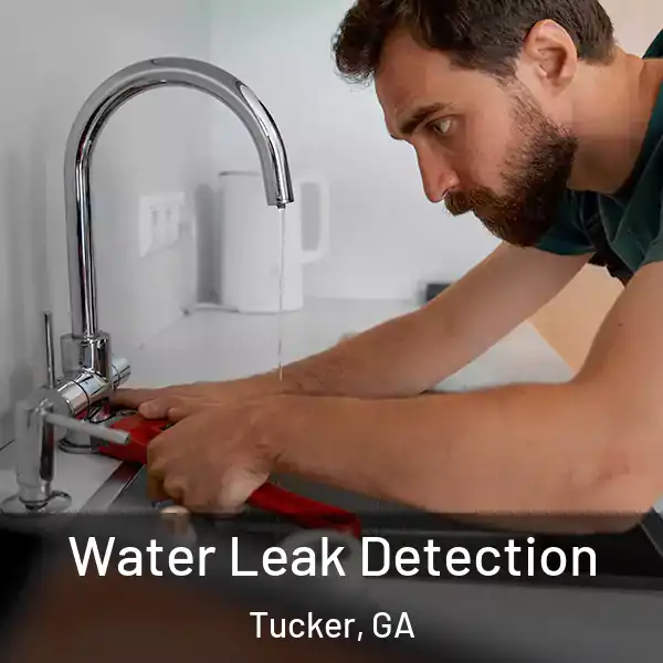  Water Leak Detection Tucker, GA